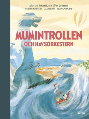 Mumintrollen och Havsorkestern - Tove Jansson