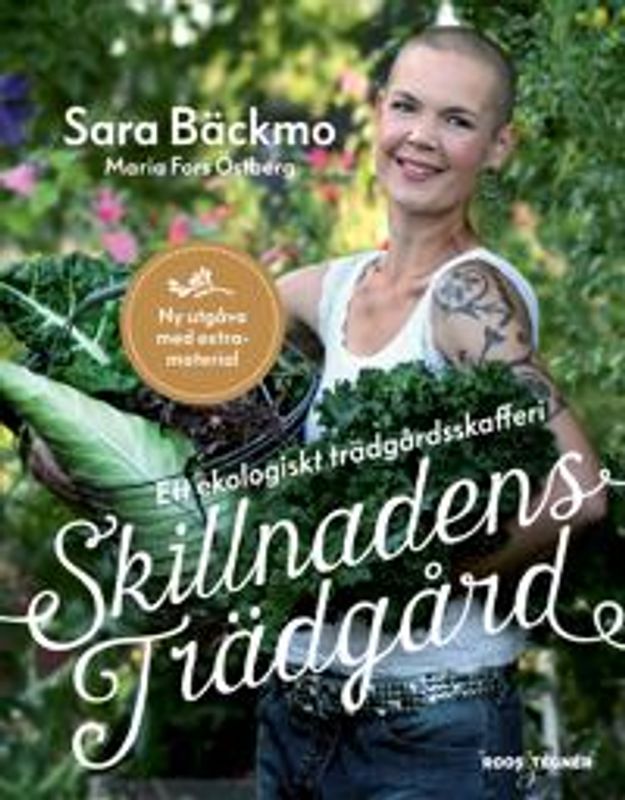 Ett ekologiskt trädgårdsskafferi Skillnadens Trädgård