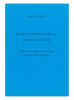Planetsystemets andliga individualiteter, Rudolf Steiner