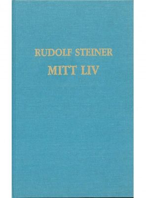 Mitt liv, Rudolf Steiner