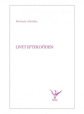 Livet efter döden, Michaela Glöckler