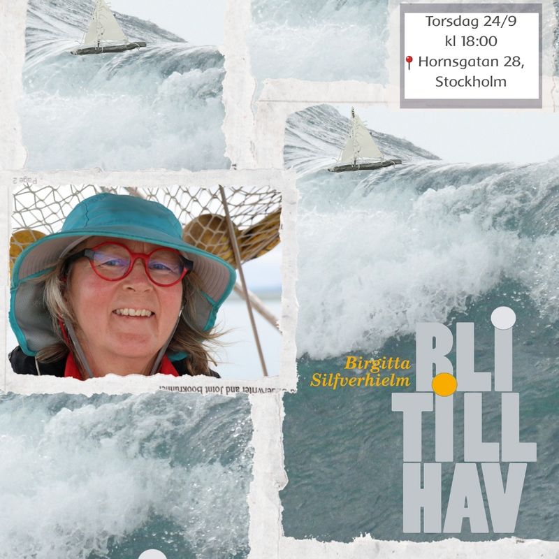 Bokrelease ”Bli till hav” med Birgitta Silfverhielm 24/9