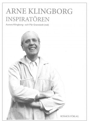 Arne Klingborg - Inspiratören, Aurora Klingborg P.Granstedt