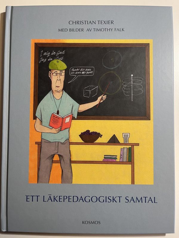 Ett läkepedagogiskt samtal, Christian Texier 