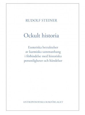 Ockult historia, Rudolf Steiner