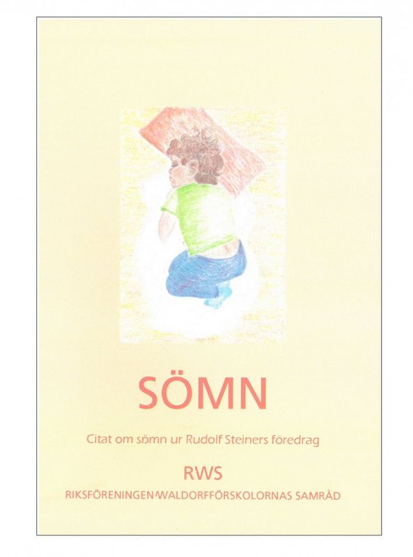 Sömn - Citat om sömn, Rudolf Steiner