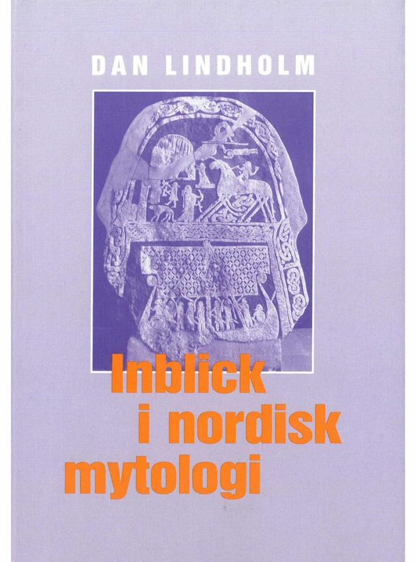 Inblick i nordisk mytologi, Dan Lindholm
