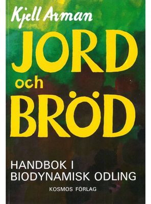 Jord och bröd, Kjell Arman