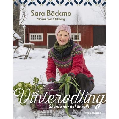 Vinterodling Skörda när det är kallt