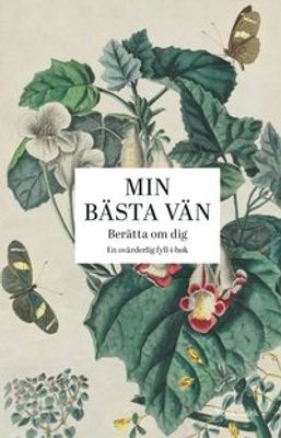 Min bästa vän berätta om dig - Fyll-i-bok