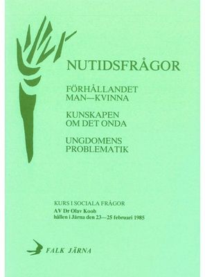 Nutidsfrågor, Dr Olav Koob