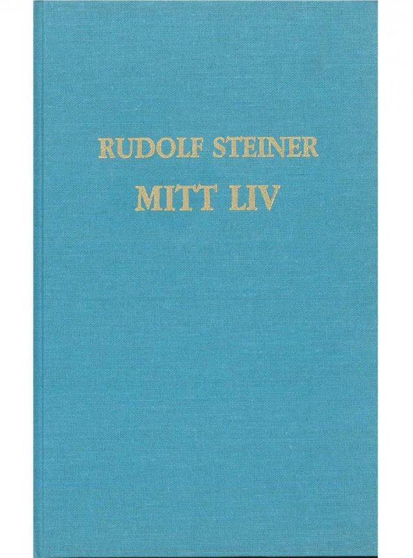 Mitt liv, Rudolf Steiner