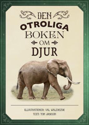 Den otroliga boken om Djur