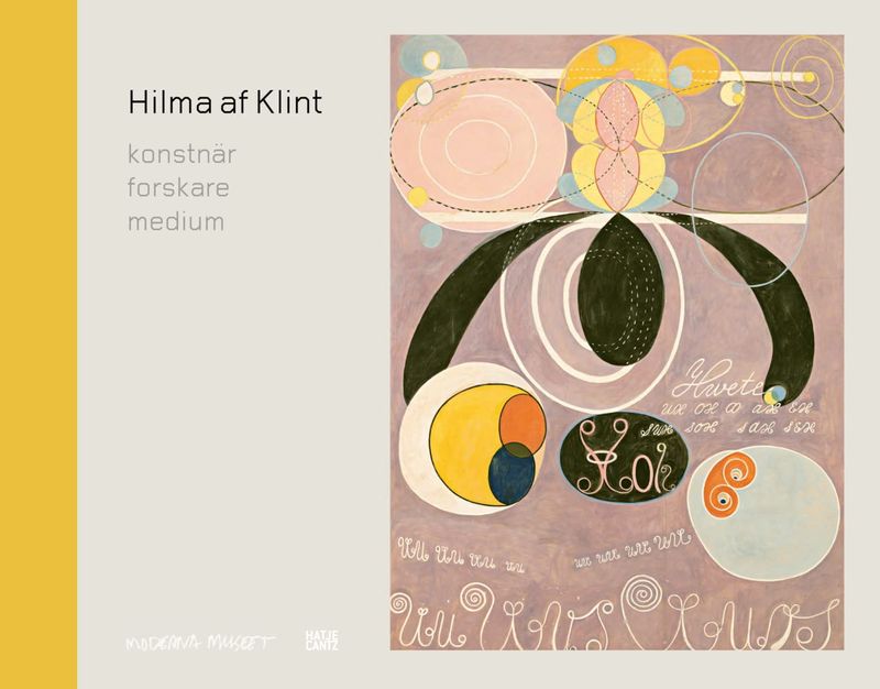 Hilma af Klint : Konstnär, Forskare, Medium
