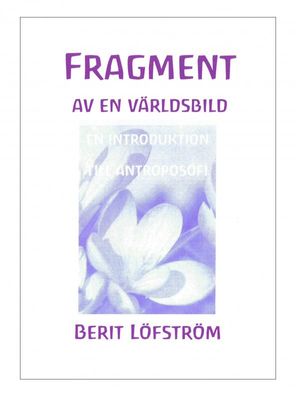 Fragment av en världsbild, Berit Löfström