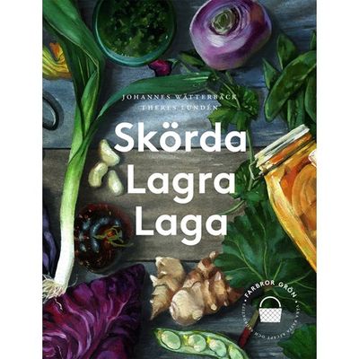 Skörda Lagra Laga