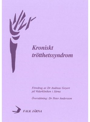 Kroniskt trötthetssyndrom, Dr Andreas Goyert