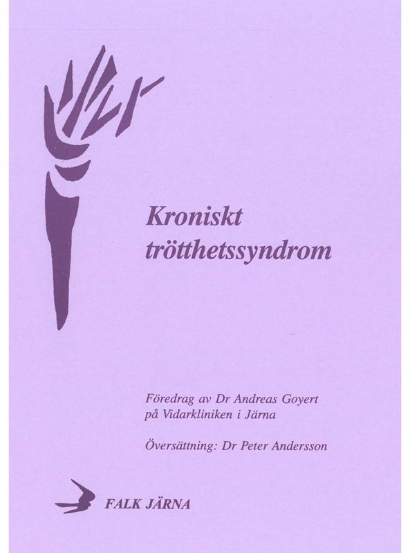 Kroniskt trötthetssyndrom, Dr Andreas Goyert