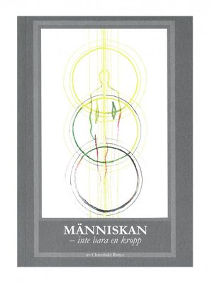 Människan - inte bara en kropp, Christhild Ritter