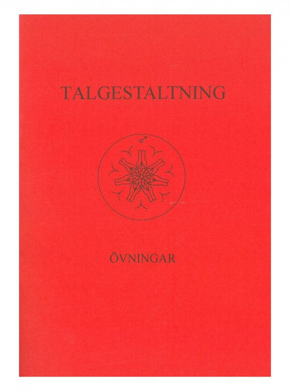 Talgestaltning Övningar, Rudolf Steiner