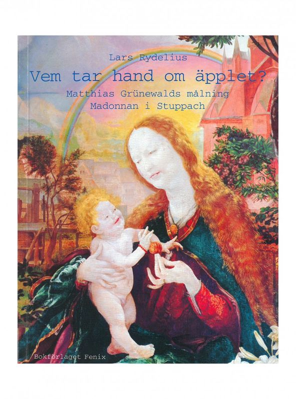Vem tar hand om äpplet?, Lars Rydelius