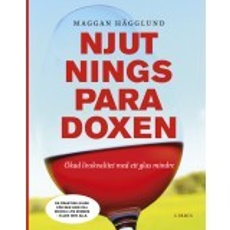 Njutningsparadoxen - Maggan Hägglund