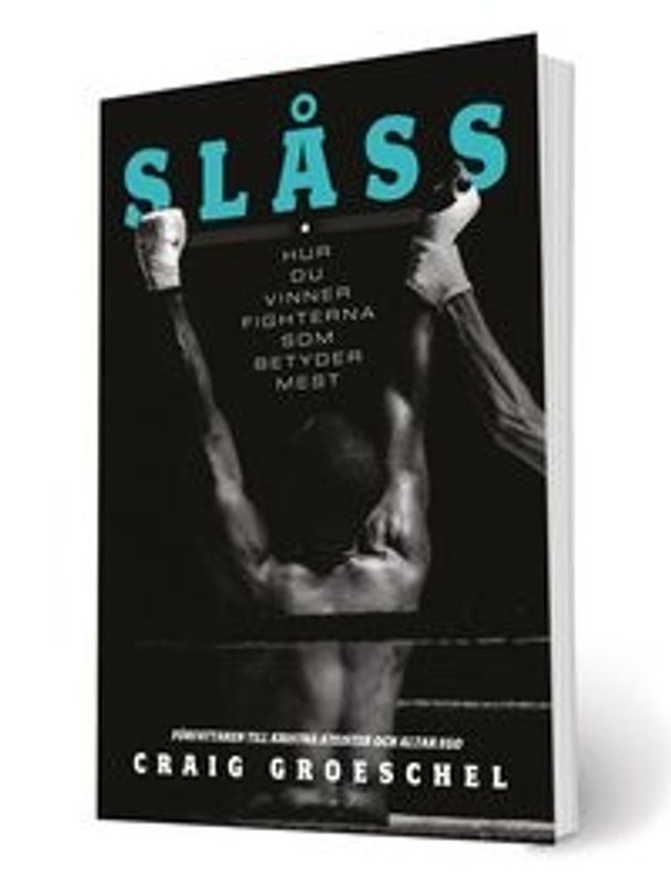 Slåss - Craig Groeschel