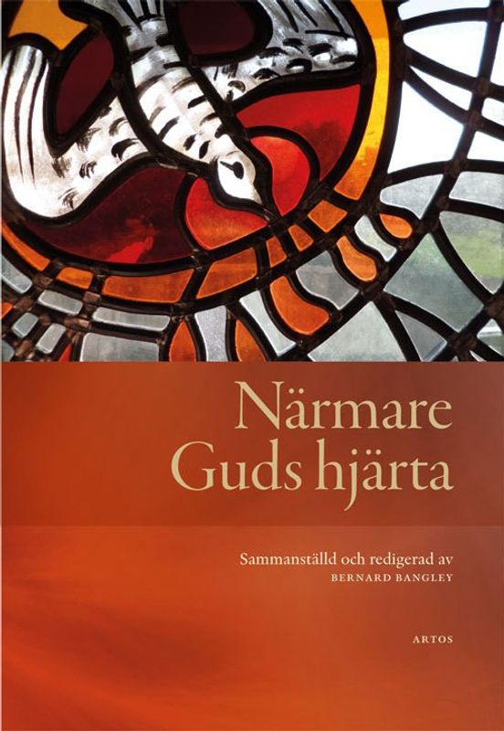 Närmare Guds hjärta - Bernard Bangley
