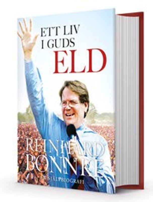 Ett liv i Guds eld - Reinhard Bonnke