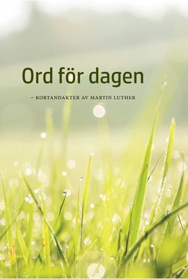 Ord för dagen - kortandakter av Martin Luther