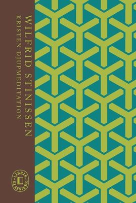 Kristen djupmeditation - Wilfrid Stinissen