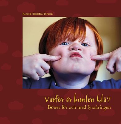 Varför är himlen blå? - Kerstin Hesslefors Persson