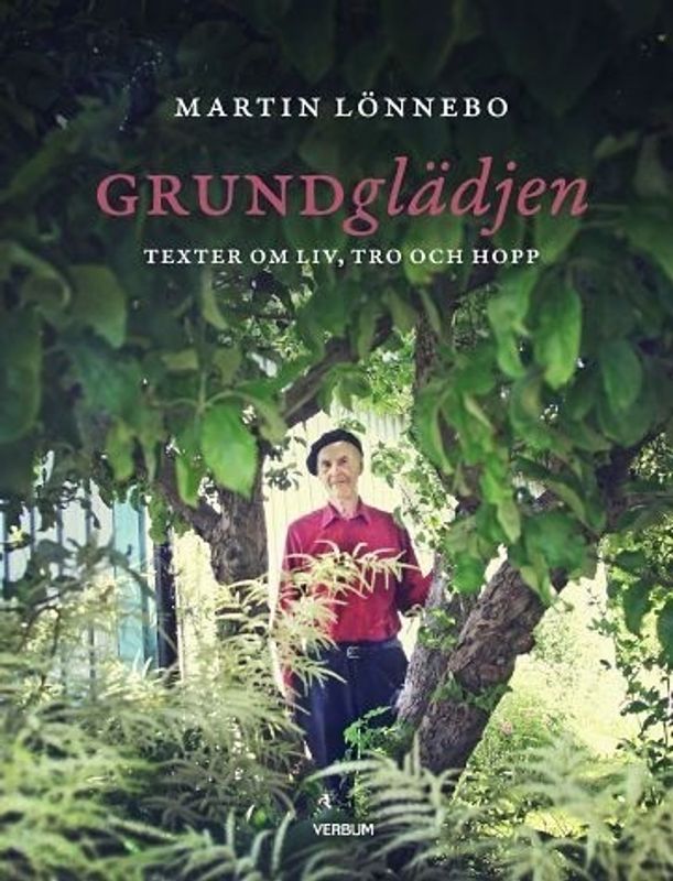 Grundglädjen - Martin Lönnebo