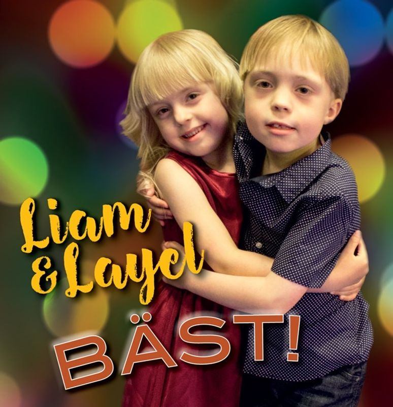 Liam & Layel - Bäst! EP