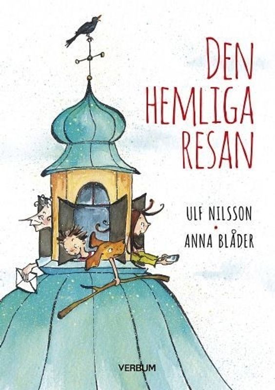 Den hemliga resan - Ulf Nilsson och Anna Blåder
