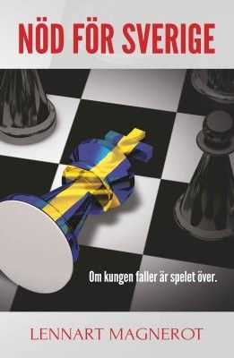 Nöd för Sverige - Lennart Magnerot