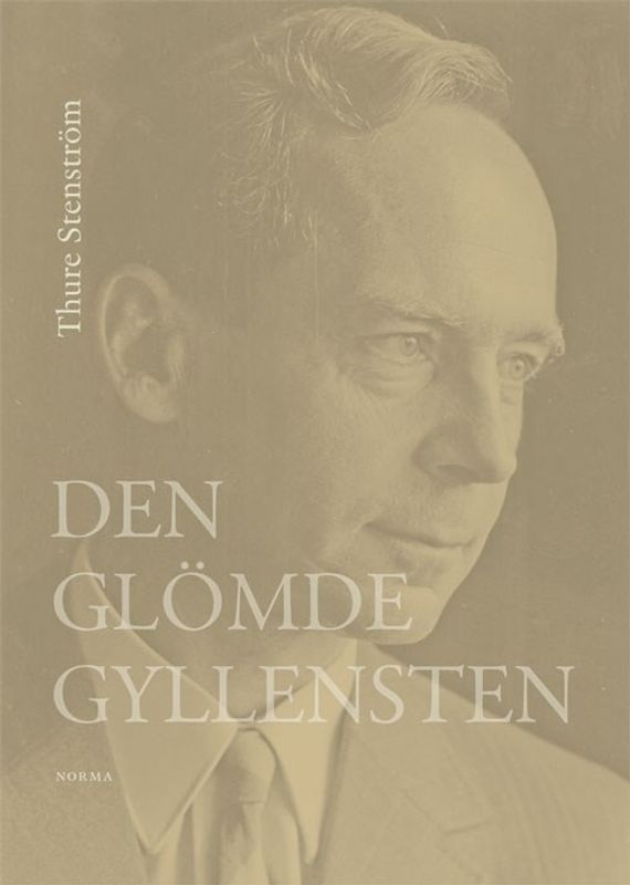 Den glömde Gyllensten - Thure Stenström