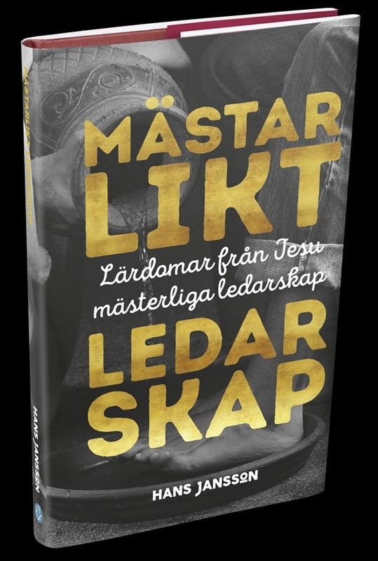 Mästarlikt ledarskap - Hans Jansson