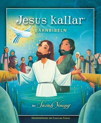 Jesus kallar - Barnbibeln