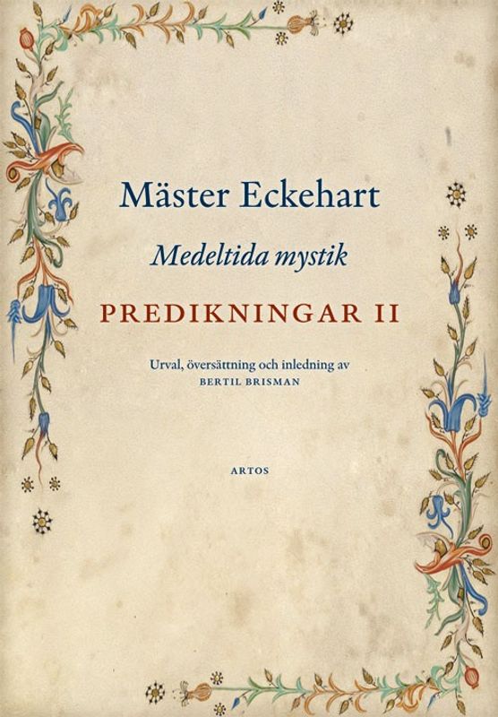 Predikningar II - Medeltida mystik - Mäster Eckehart