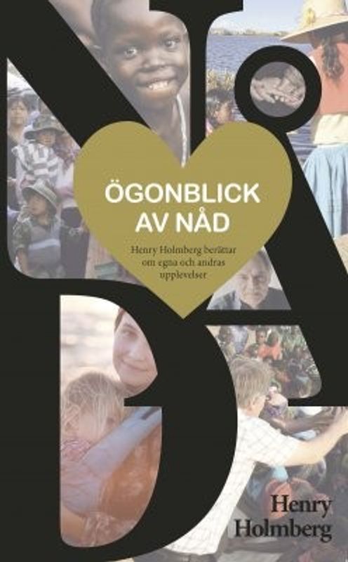 Ögonblick av nåd - Henry Holmberg