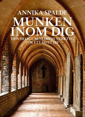 Munken inom dig - Anna Spalde