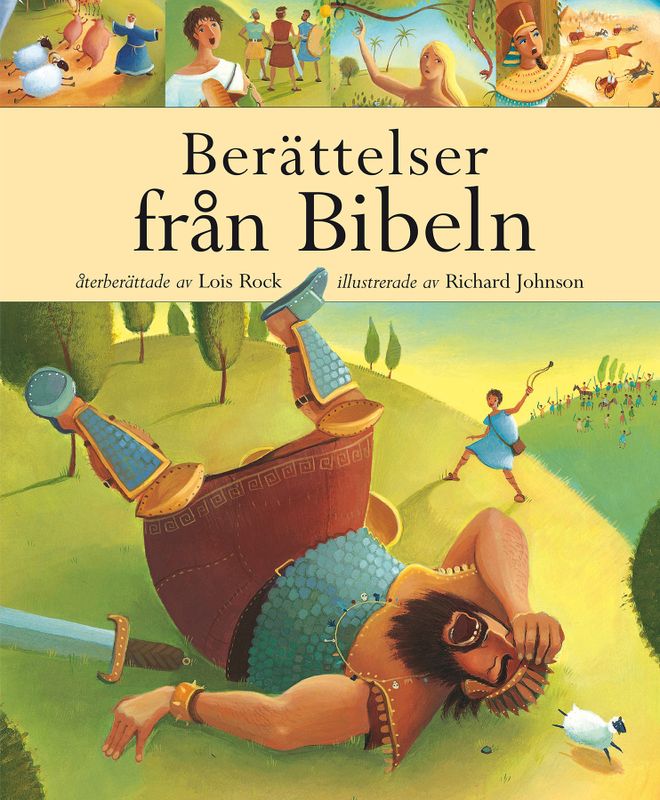 Berättelser från Bibeln - Lois Rock