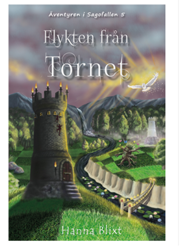 Flykten från tornet - Hanna Blixt
