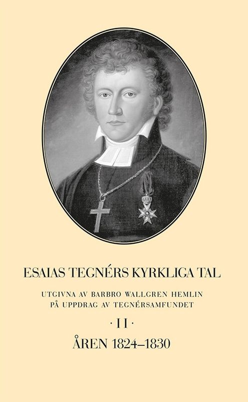 Esaias Tegnérs kyrkliga tal - Del II 1824-1830