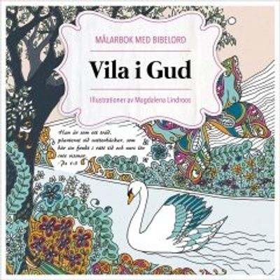 Vila i Gud - Magdalena Lindroos
