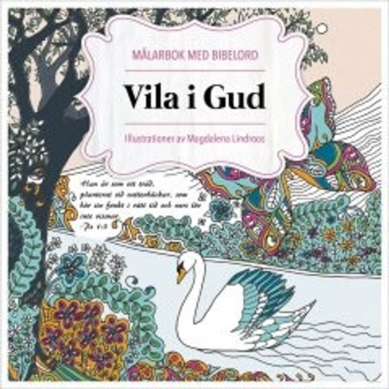 Vila i Gud - Magdalena Lindroos
