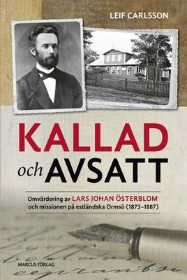 Kallad och avsatt - Leif Carlsson