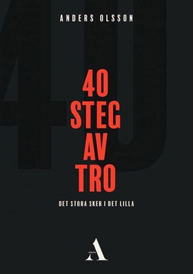 40 steg av tro - Anders Olsson