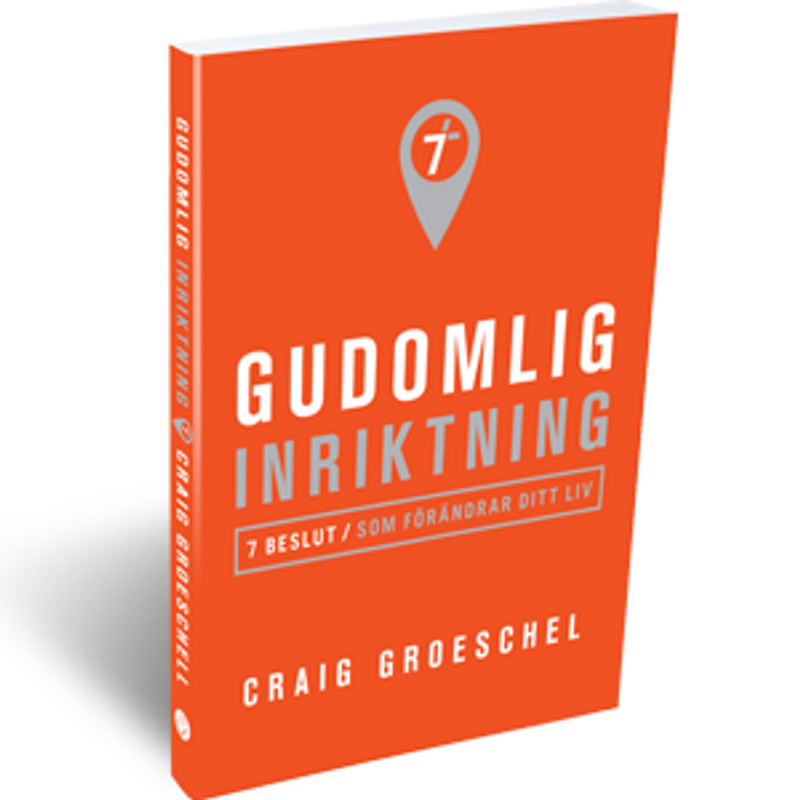 Gudomlig inriktning - Craig Groeschel
